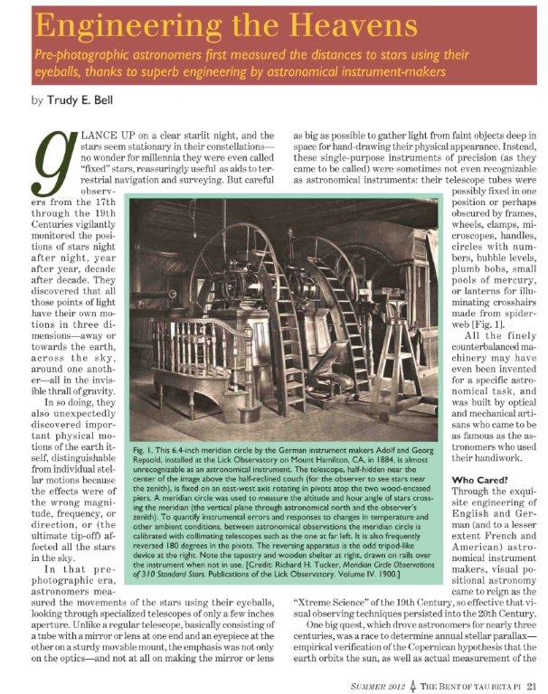 feature article "Engineering the Heavens" in the Summer 2012 issue of The Bent, on how pre-photographic astronomers first measured the distances to stars using their eyeballs, thanks to superb engineering by astronomical instrument-makers
