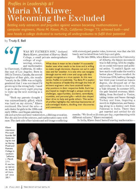 profile of Maria Klawe, president of Harvey Mudd College; first in a series of Profiles in Leadership for The Bent of TBP (Fall 2012)