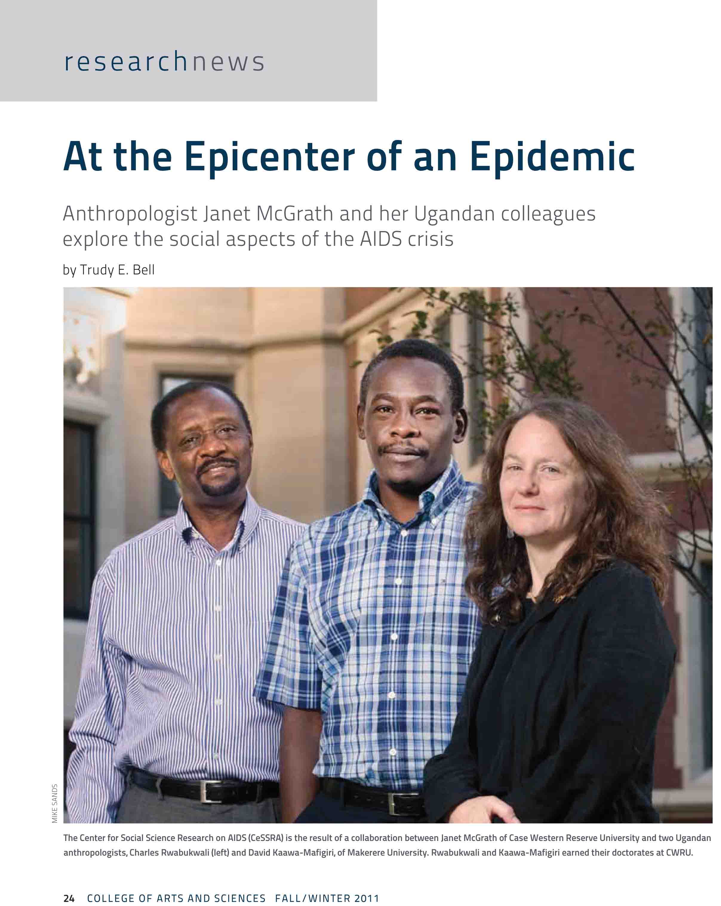 profile of anthropologist Janet McGrath, Center for Social Science Study of AIDS (in Uganda) for the Fall/Winter 2011 issue of the Case Western alumni magazine artsci