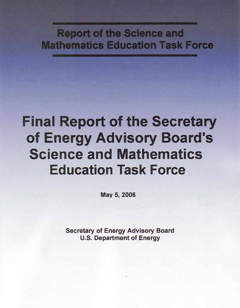last report published by the Department of Energy's Energy Advisory Committee, May 2006 - working with Luis Proenz, President of University of Akron, I wrote executive summary, did some editing, did layout